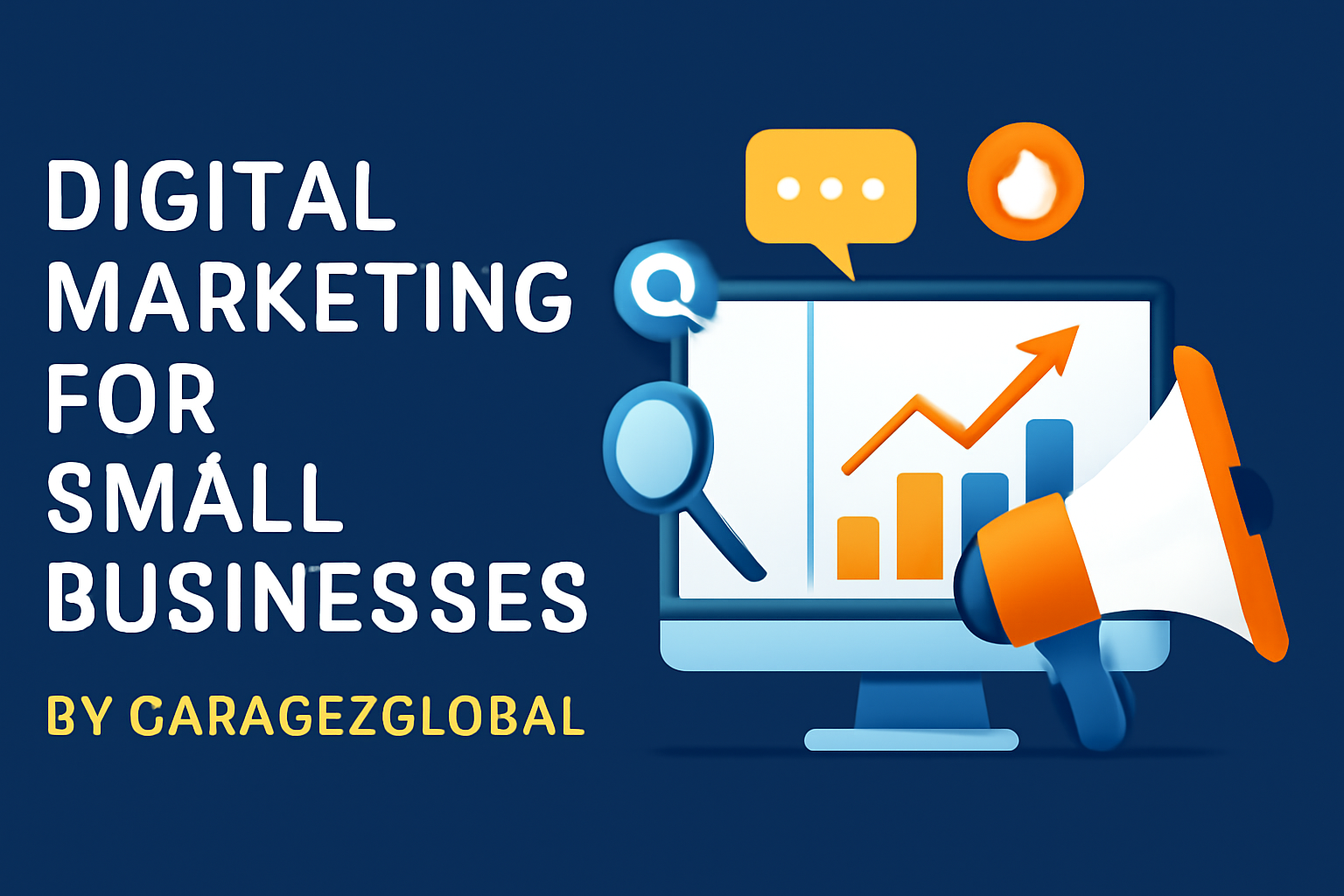 Digital Marketing for Small Businesses by Garage2Global